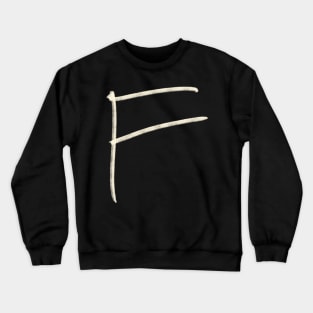 Hand Drawn Letter F Crewneck Sweatshirt